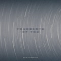 Fragments Of You