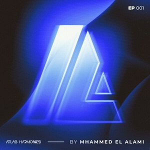 کاور آلبوم اطلس هارمونی ؛ ترنس ملودیک با محمد العلامی از Mhammed El Alami