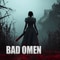 Bad Omen