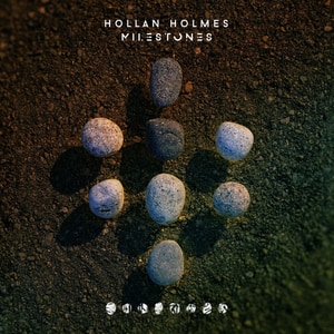 کاور آلبوم نگاهی به آلبوم Milestones اثر هولان هولمز از Hollan Holmes