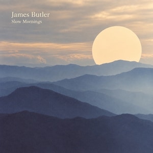 کاور آلبوم «صبح‌های آرام» جیمز باتلر؛ نوای ملایم جاز در آغاز روز از James Butler