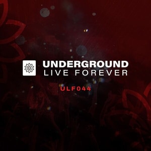 کاور آلبوم مجموعه Underground Live Forever 044 از توماس پاول از Thomas Paul