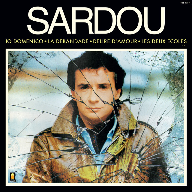 فول آلبوم میشل ساردو خواننده برجسته فرانسوی (Michel Sardou) - تصویر 4