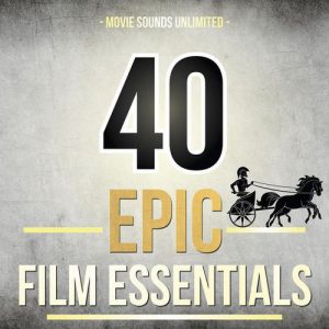 40Epic Film Essentials Soundtrack