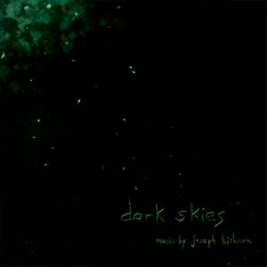 Dark Skies