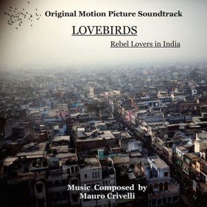 Lovebirds – Rebel Lovers in India