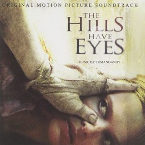 The Hills Have Eyes