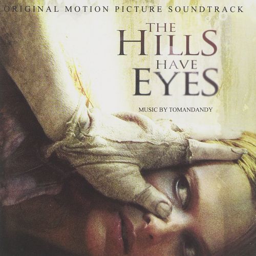 The Hills Have Eyes