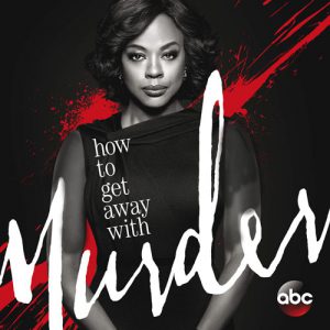 How To Get Away With Murder