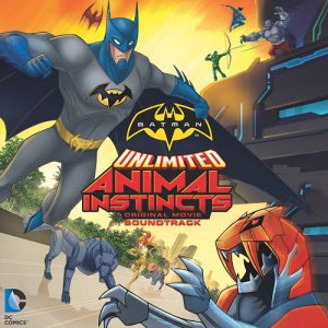 Batman Unlimited – Animal Instincts
