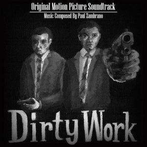 Dirty Work