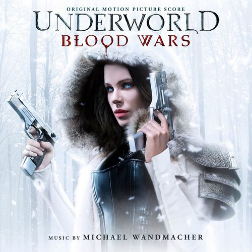 Underworld Blood Wars