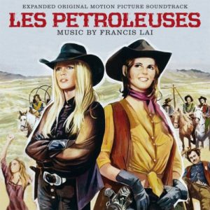 Les Petroleuses – Dans La Poussiere Du