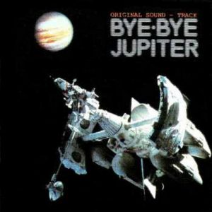Bye Bye Jupiter