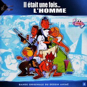 Il Etait Une Fois… L homme