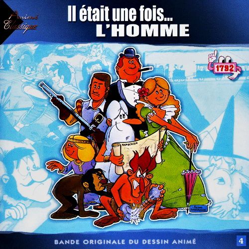 Il Etait Une Fois… L homme