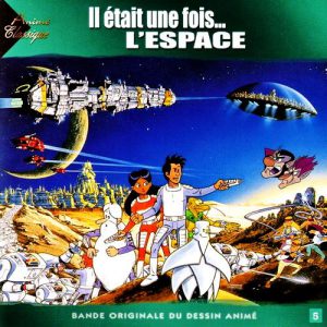 Il Etait Une Fois l Espace