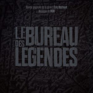 Le bureau des legendes