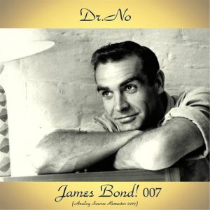 James Bond! 007 – DR..No