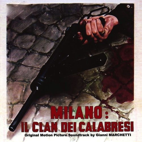 Milano Il Clan Dei Calabresi
