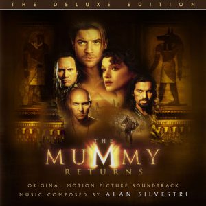 The Mummy Returns (Deluxe Edition)