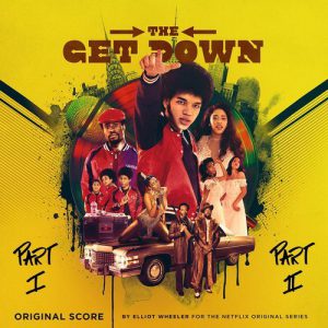 The Get Down (Score)