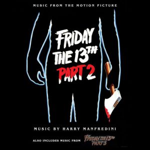 Friday the 13th – Parts 2 & 3