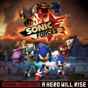 Sonic Forces  – A Hero Will Rise