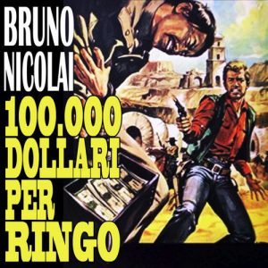 100.000 Dollari per Ringo