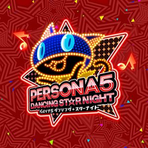 Persona 5 Dancing Star