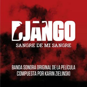 Django, Sangre de Mi Sangre