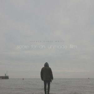 Score for an Unmade Film