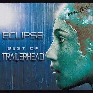 Eclipse – Best Of Trailerhead