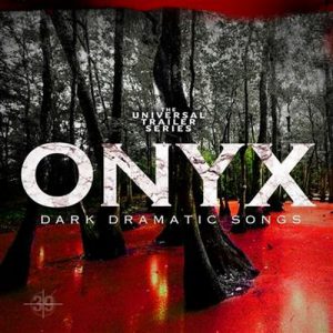 Onyx – Dark Dramatic Songs