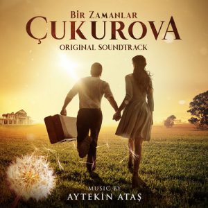 Bir Zamanlar Çukurova