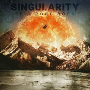 Singularity – Epic Post Rock