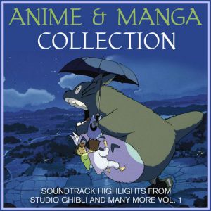 Anime and Manga Collection Vol. 1