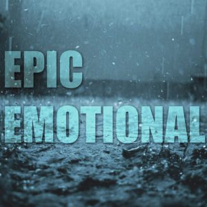 Epic Emotional
