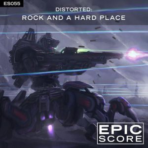 Distorted – Rock and a Hard Place