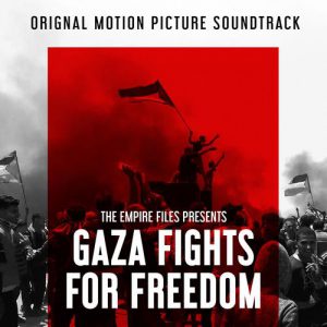 Gaza Fights for Freedom