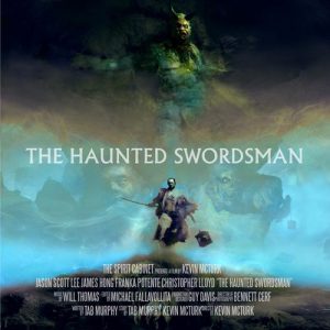 The Haunted Swordsman