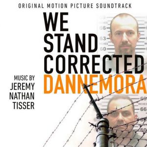 We Stand Corrected – Dannemora