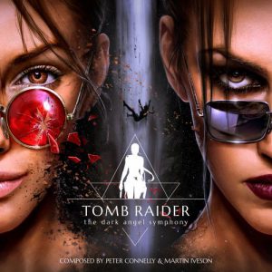 Tomb Raider – The Dark Angel Symphony