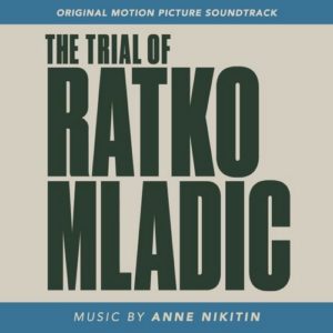 The Trial of Ratko Mladić