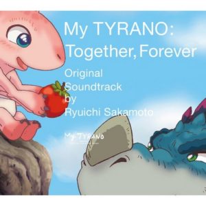 My TYRANO Together, Forever