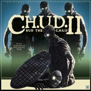 C.H.U.D. 2 Bud the C.H.U.D.