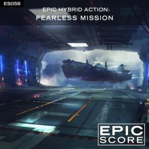 Epic Hybrid Action  Fearless Mission