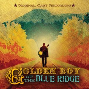 Golden Boy of the Blue Ridge