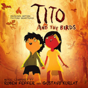 Tito And The Birds