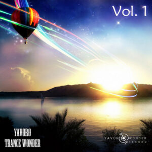 Yavoro Trance Wonder Vol. 1